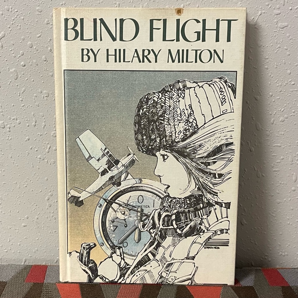 Vintage 1980 Blind Flight Weekly Reader Book - Hilary Milton Hardcover - 8"